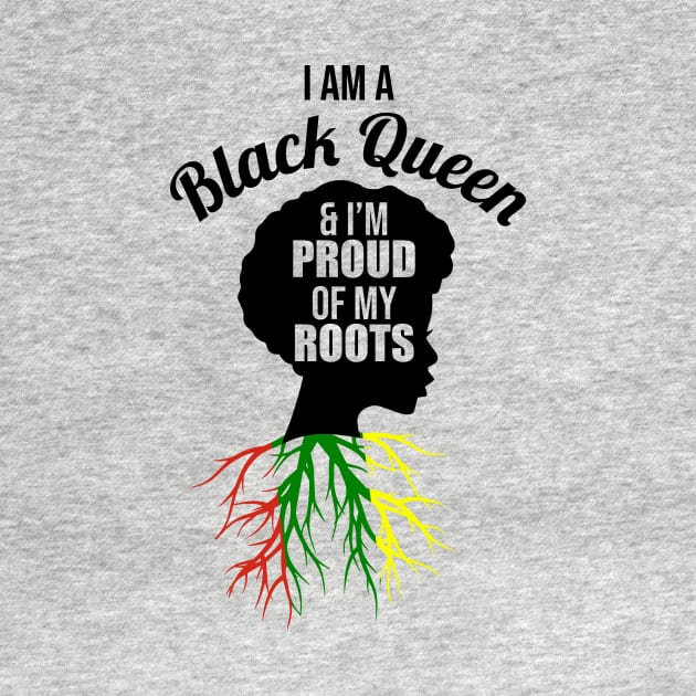 I am a black queen and Im proud of my roots by outdoorlover